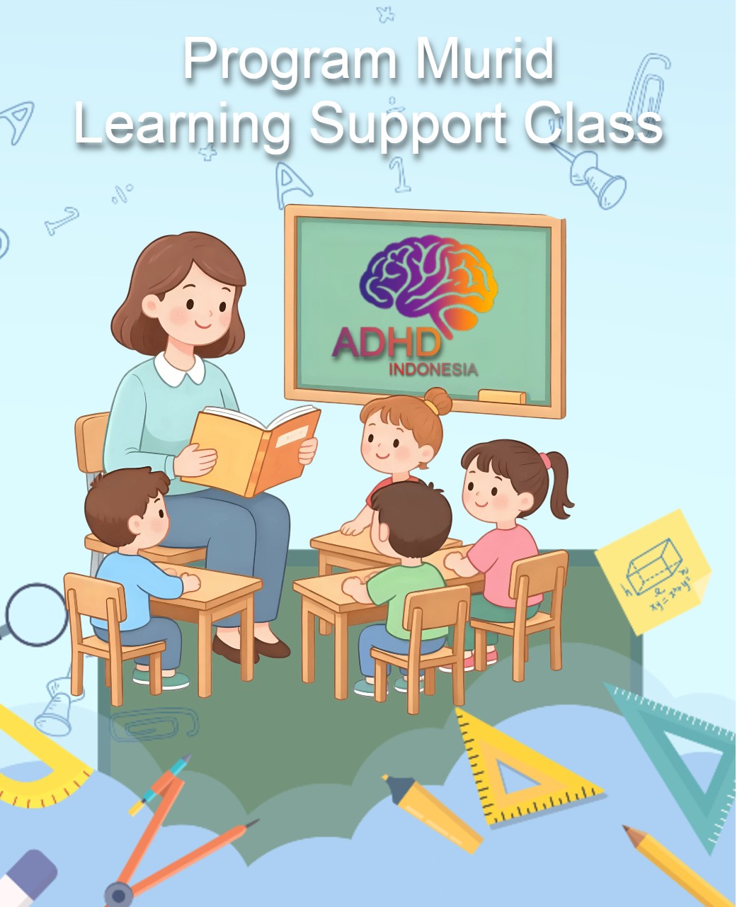 Program ADHD Indonesia Kabupaten Puncak Kelas Pendampingan Belajar (Learning Support Class)