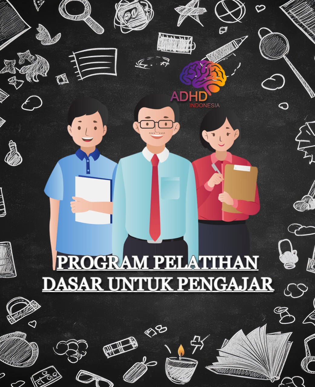 Pelatihan Dasar Pengajar ADHD Indonesia Kabupaten Puncak