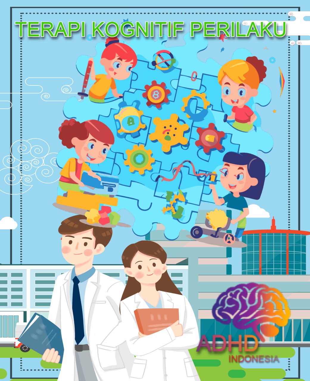 Terapi Kognitif Perilaku (Cognitive Behavioral Therapy / CBT) untuk ADHD Di Kabupaten Puncak
